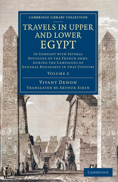 Travels in Upper and Lower Egypt - Volume 2