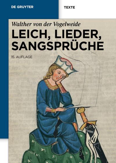 Leich, Lieder, Sangsprüche