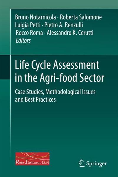 Life Cycle Assessment in the Agri-food Sector