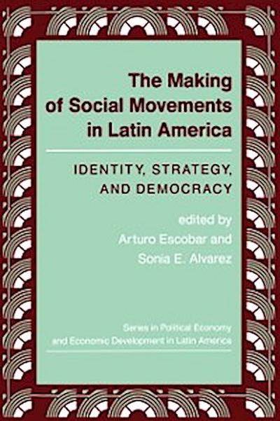 Making Of Social Movements In Latin America