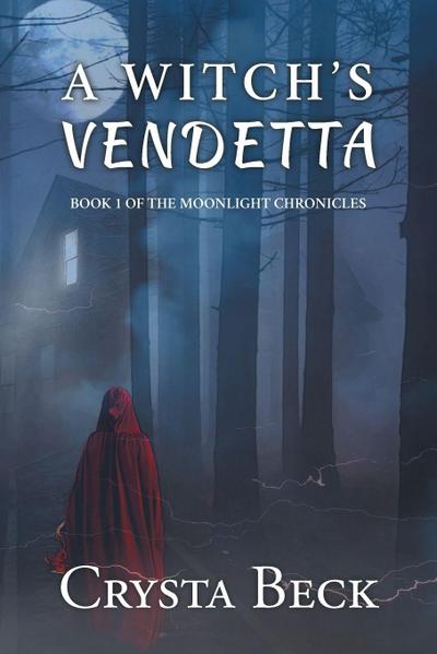 A Witch’s Vendetta
