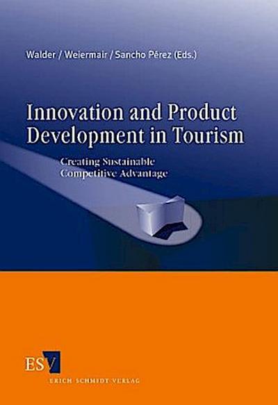 Innovation and Product Development in Tourism