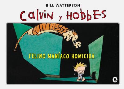 Felino maníaco homicida (Súper Calvin y Hobbes 3)
