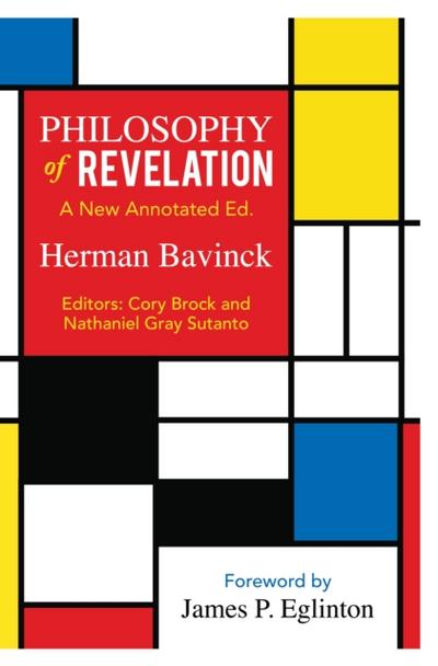 Philosophy of Revelation: A New Annotated Edition