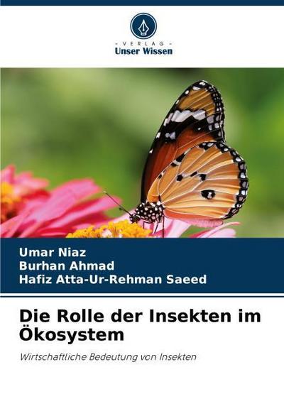 Die Rolle der Insekten im Ökosystem