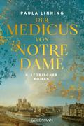 Der Medicus von Notre-Dame