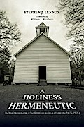 A Holiness Hermeneutic