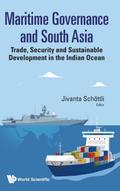 MARITIME GOVERNANCE AND SOUTH ASIA