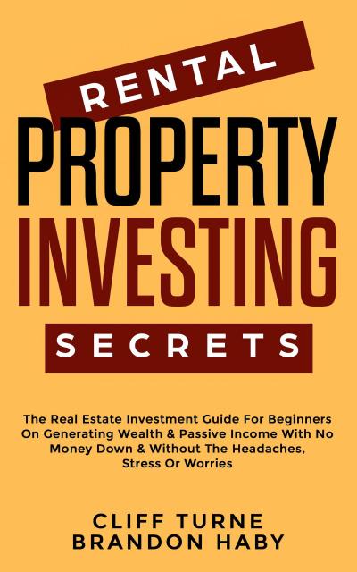 Rental Property Investing Secrets