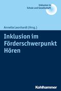 Inklusion im Förderschwerpunkt Hören