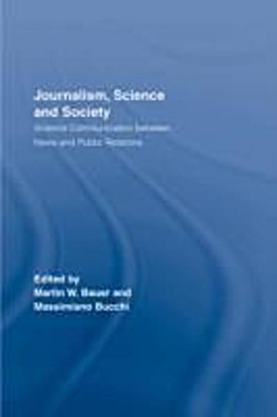 Journalism, Science and Society