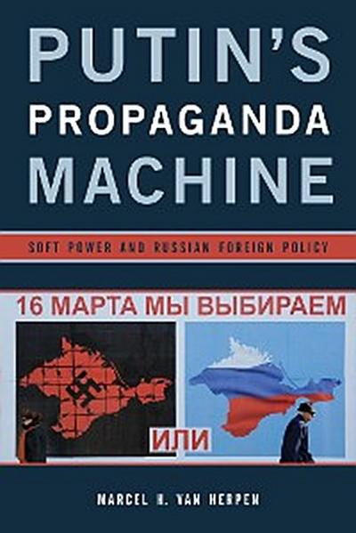 Putin’s Propaganda Machine
