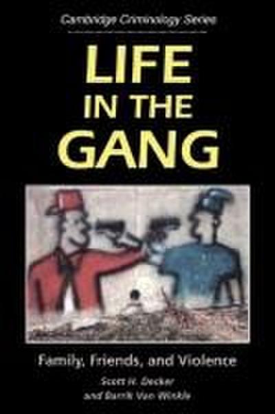 Life in the Gang