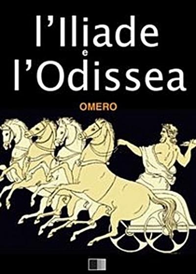 L’Iliade e l’Odissea
