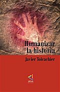 [Colección del Nuevo Humanismo] Humanizar la historia