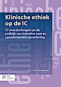Klinische ethiek op de IC - Erwin J O Kompanje