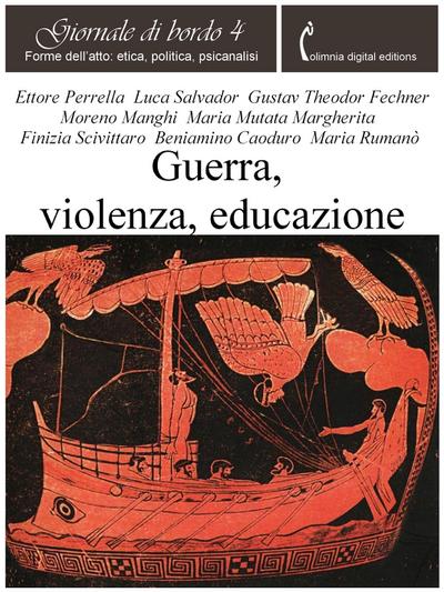 Guerra, violenza, educazione