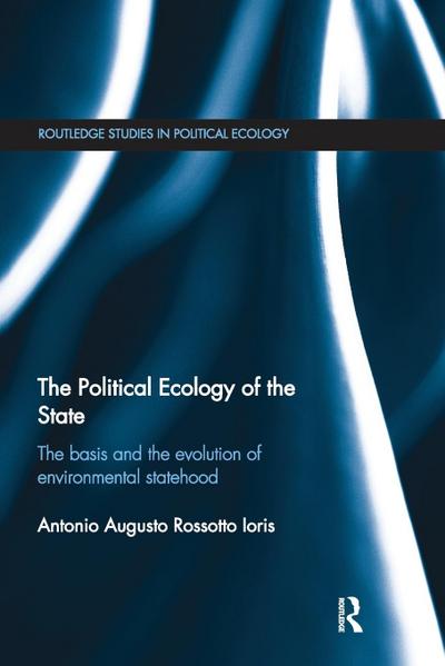 The Political Ecology of the State