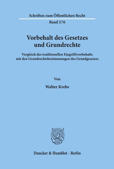 Vorbehalt des Gesetzes und Grundrechte.