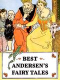 Best Andersen’s Fairy Tales (Illustrated)