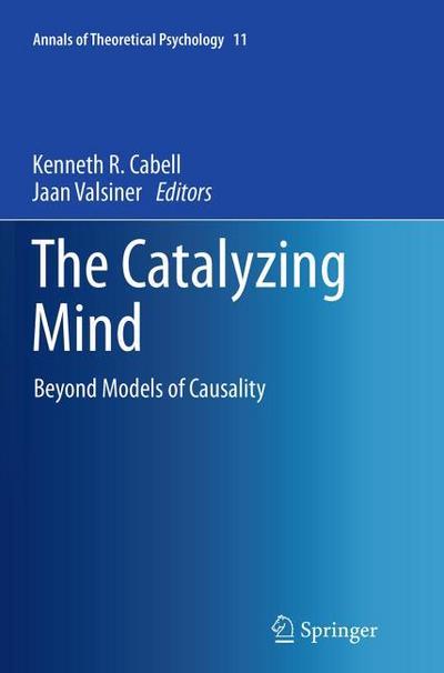 The Catalyzing Mind