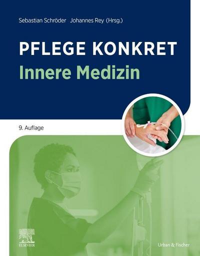 Pflege konkret Innere Medizin