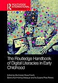 The Routledge Handbook of Digital Literacies in Early Childhood