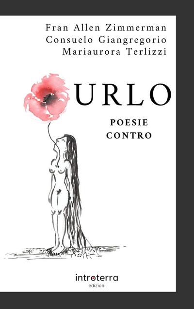 Fran Allen Zimmerman: Urlo. Poesie contro