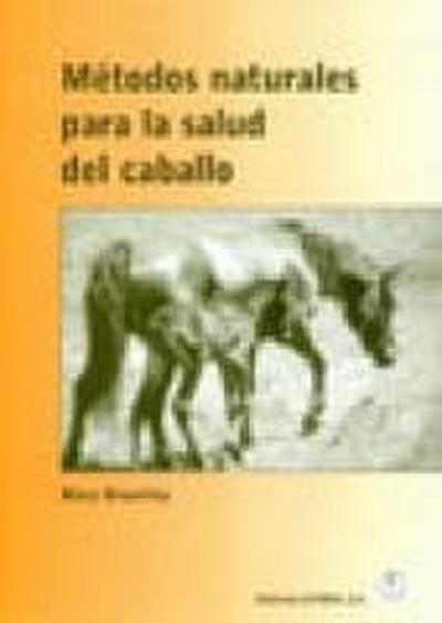 Métodos naturales para la salud del caballo