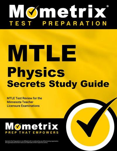 MTLE Physics Secrets Study Guide