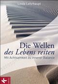 Die Wellen des Lebens reiten