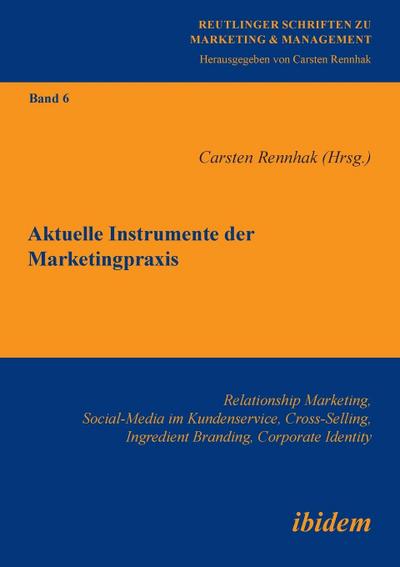 Aktuelle Instrumente der Marketingpraxis