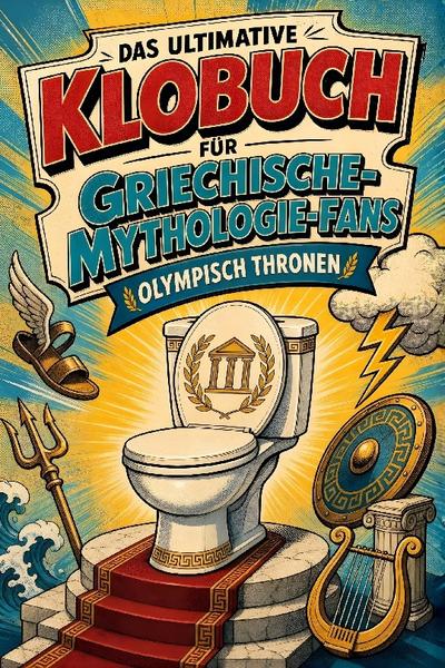 Das ultimative Klobuch für Griechische-Mythologie-Fans