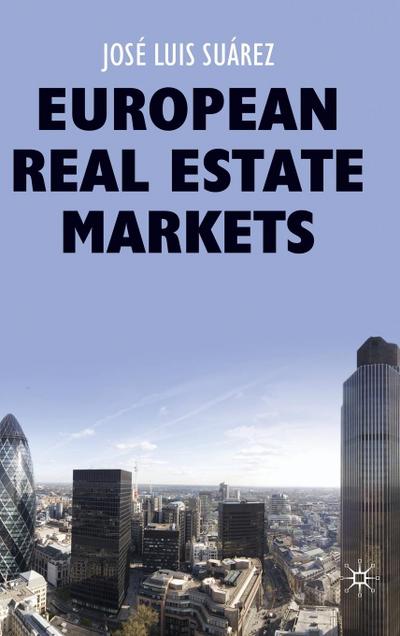 European Real Estate Markets