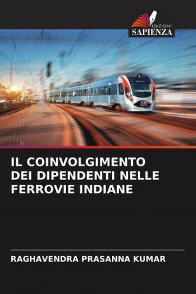 IL COINVOLGIMENTO DEI DIPENDENTI NELLE FERROVIE INDIANE