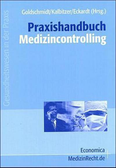 Praxishandbuch Medizincontrolling