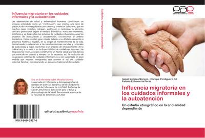 Influencia migratoria en los cuidados informales y la autoatención