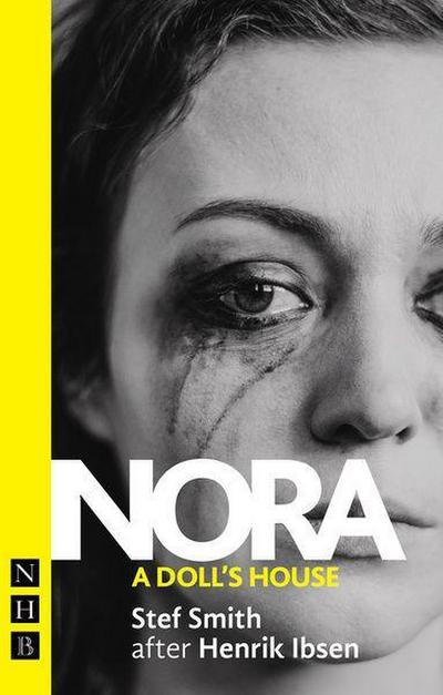 Nora: A Doll’s House