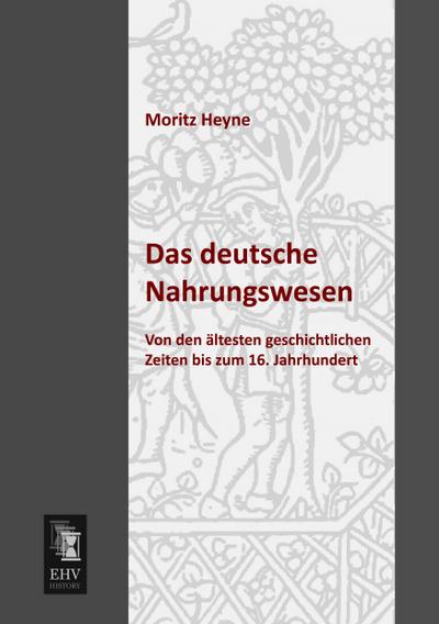 Das deutsche Nahrungswesen