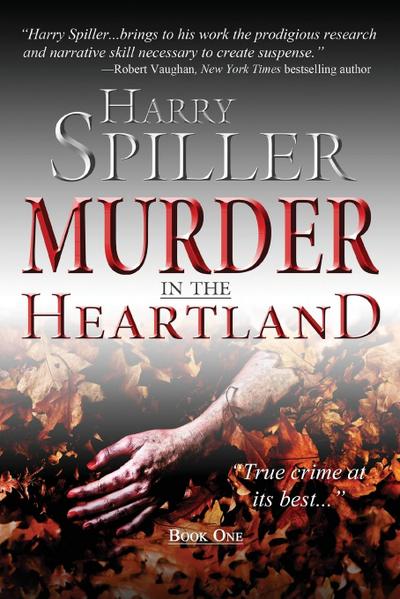 Murder in the Heartland: Book One