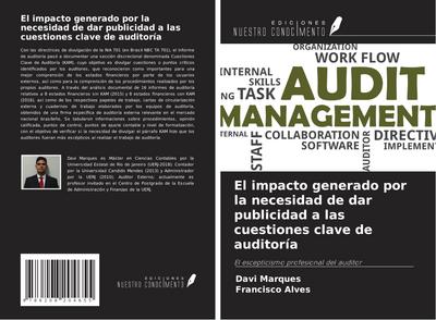 El impacto generado por la necesidad de dar publicidad a las cuestiones clave de auditoría