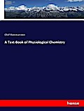 A Text-Book of Physiological Chemistry