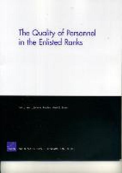 The Quality of Personnel in the Enlisted Ranks