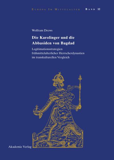 Die Karolinger und die Abbasiden von Bagdad