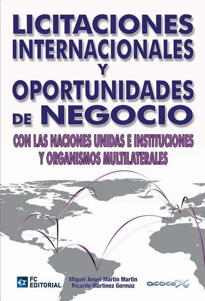 Licitaciones internacionales y oportunidades de negocio con las Naciones Unidas e instituciones y organismos multilaterales