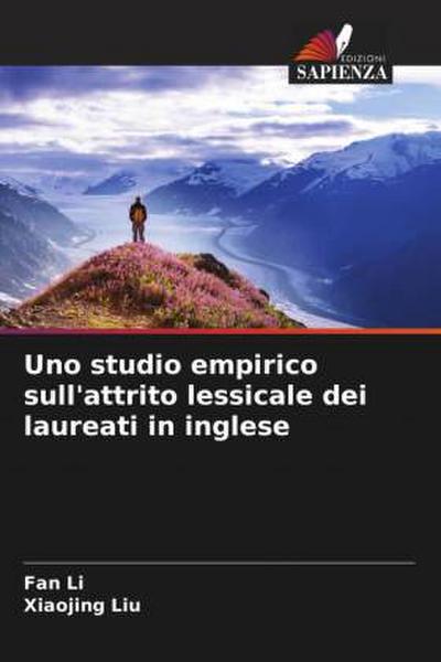 Uno studio empirico sull’attrito lessicale dei laureati in inglese