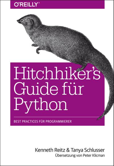 Reitz, K: Hitchhiker’s Guide für Python