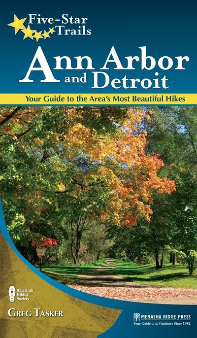 Five-Star Trails: Ann Arbor and Detroit