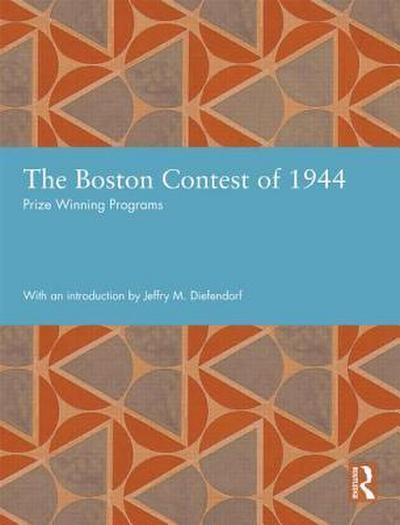 The Boston Contest of 1944: Prize Winning Programs