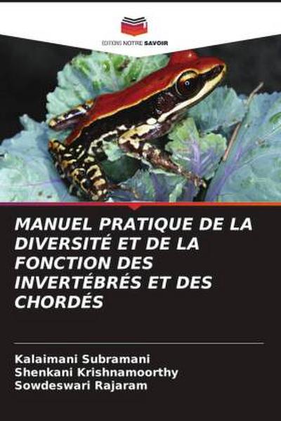 MANUEL PRATIQUE DE LA DIVERSITÉ ET DE LA FONCTION DES INVERTÉBRÉS ET DES CHORDÉS